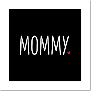 Mommy heart gift birthday family love Posters and Art